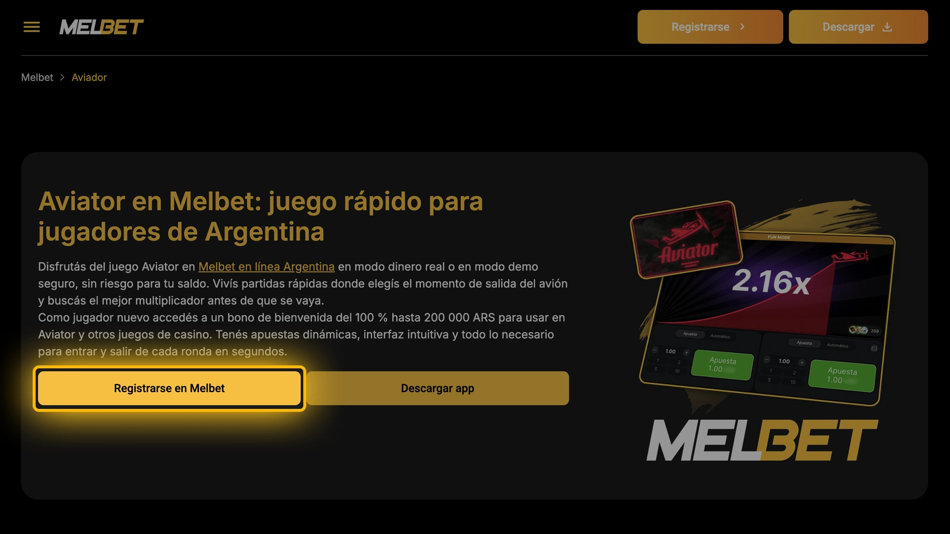 Usá el acceso directo para entrar a la zona de juego de Aviator en Melbet.